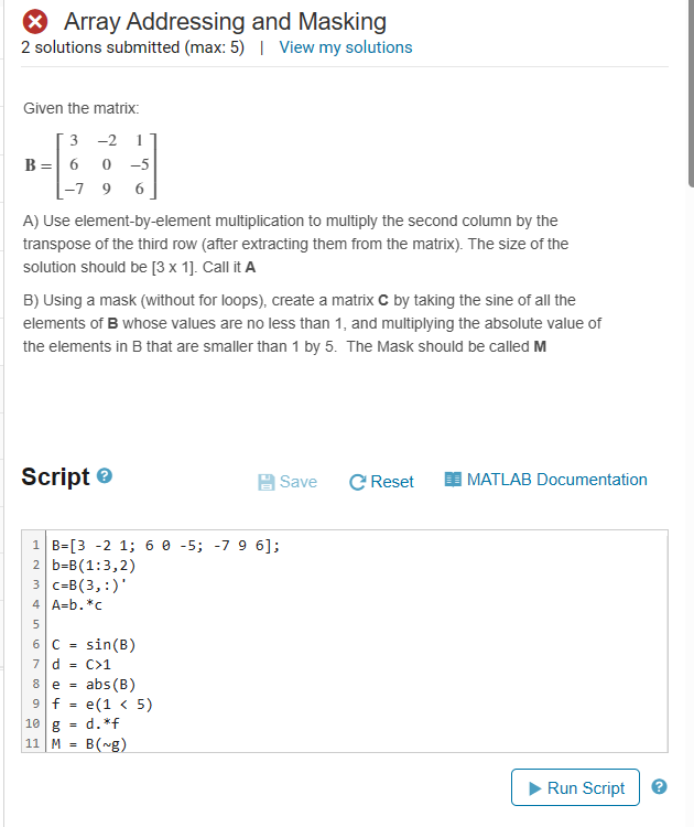 Solved Given The Matrix: B=⎣⎡36−7−2091−56⎦⎤ A) Use | Chegg.com