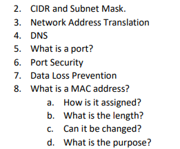 Solved 2. CIDR and Subnet Mask. 3. Network Address | Chegg.com