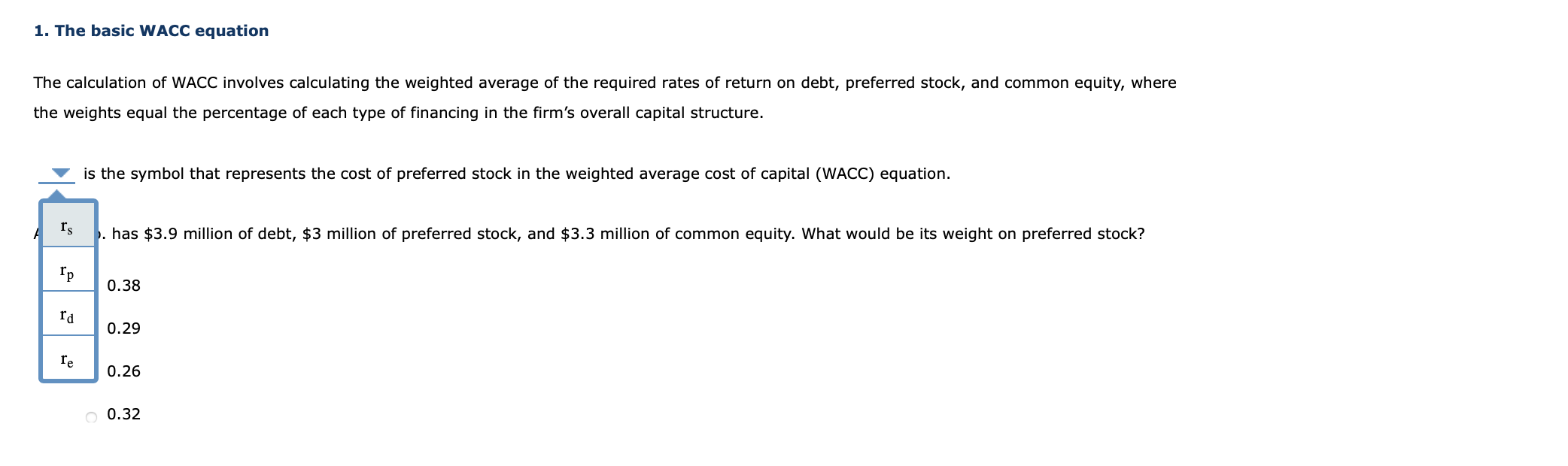 Solved The calculation of WACC involves calculating the