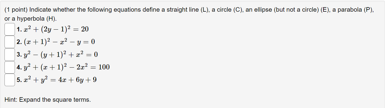 Solved (1 point) Indicate whether the following equations | Chegg.com