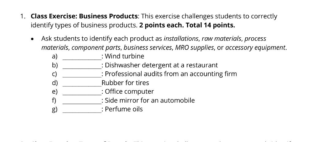Solved 1. Class Exercise: Business Products: This exercise | Chegg.com