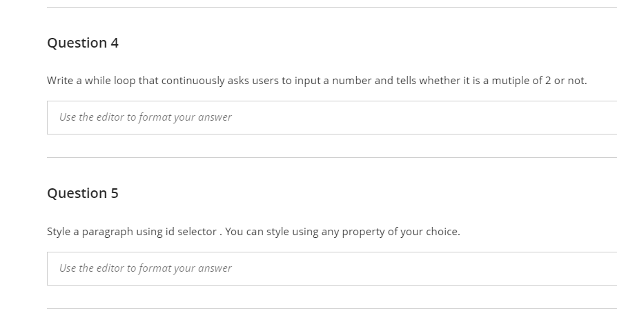 Solved Question 4 Write a while loop that continuously asks | Chegg.com