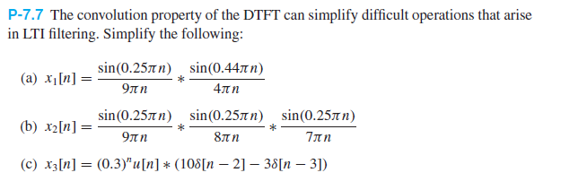Solved P-7.7 The convolution property of the DTFT can | Chegg.com