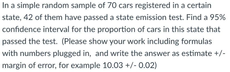 Solved In a simple random sample of 70 cars registered in a | Chegg.com