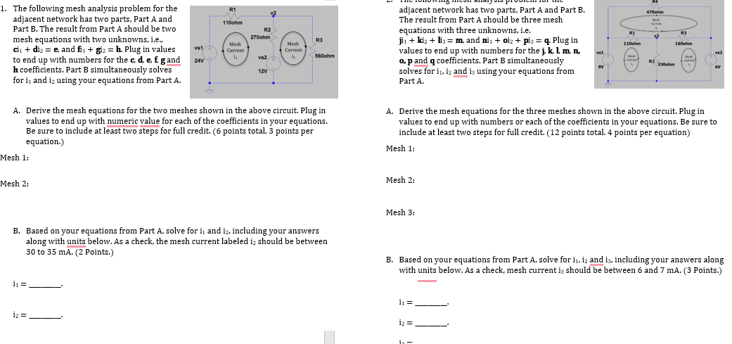 Solved The Following Mesh Analysis Problem For The Adjacent | Chegg.com