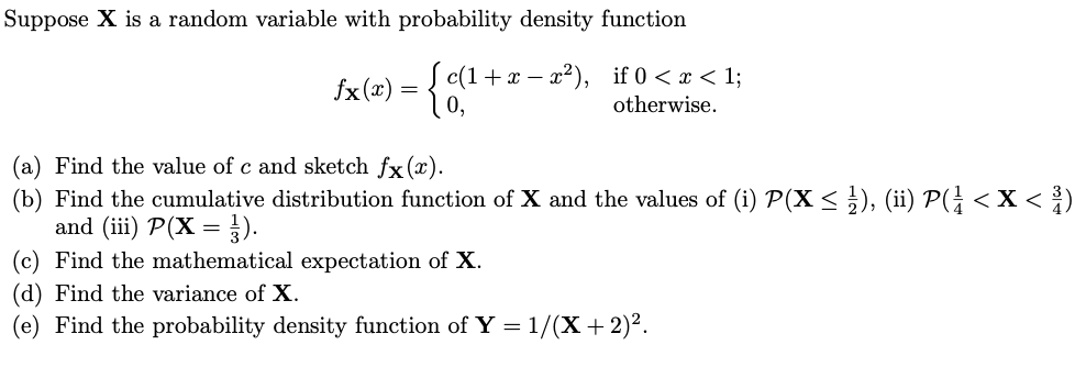 Solved Suppose X is a random variable with probability | Chegg.com
