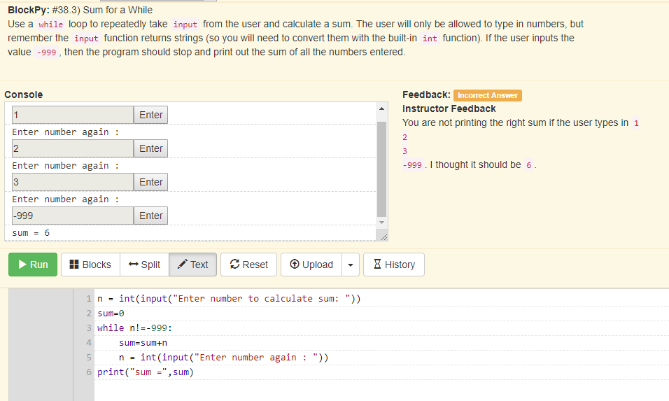 Solved I keep getting this error, and If I try ' print(sum, | Chegg.com