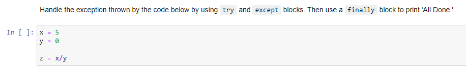 Solved Handle the exception thrown by the code below by | Chegg.com