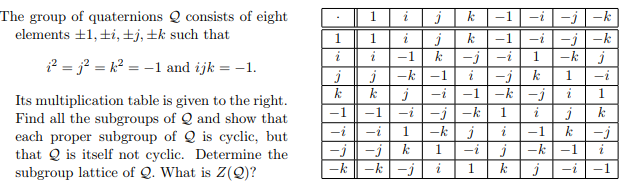 Solved The group of quaternions consists of eight elements | Chegg.com