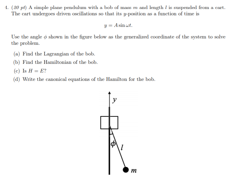 Solved 1. (20 Pt) A Simple Plane Pendulum With A Bob Of Mass | Chegg.com