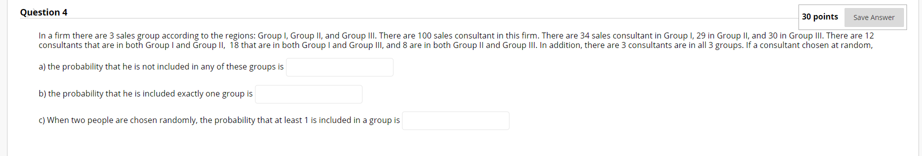 Solved Question 4 30 points Save Answer In a firm there are | Chegg.com