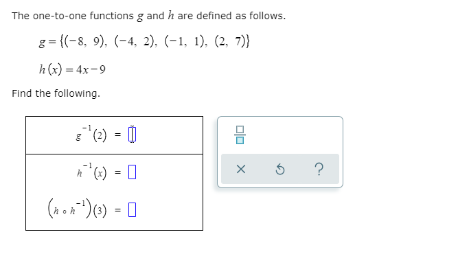 Solved The One To One Functions G And H Are Defined As Fo Chegg Com