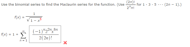 Solved Use the binomial series to find the Maclaurin series | Chegg.com