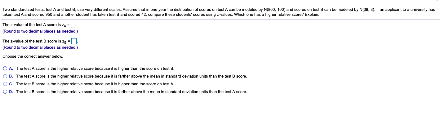 Solved Two Standardized Tests, Test A And Test B, Use Very | Chegg.com