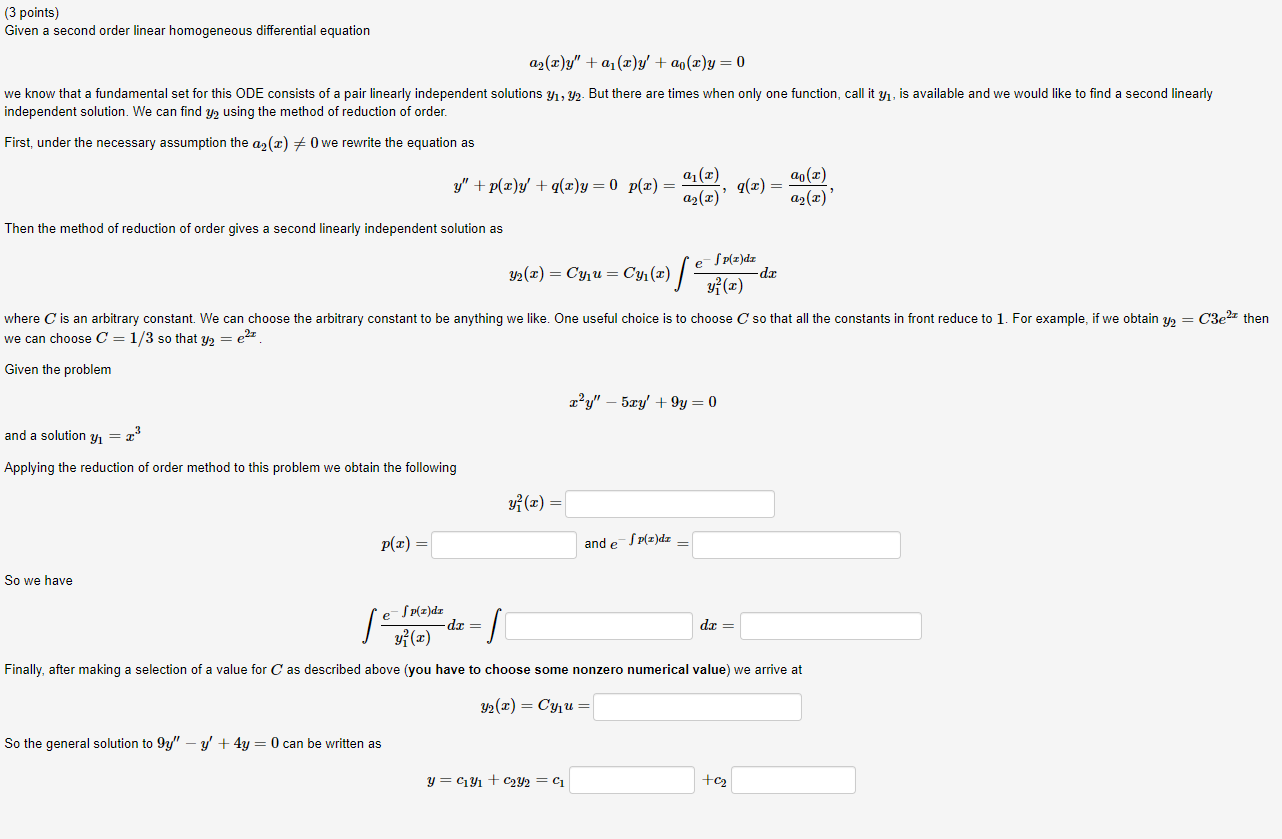 Solved (3 points) Given a second order linear homogeneous | Chegg.com