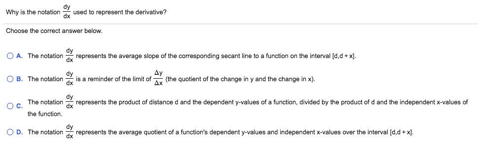 Solved Why is the notation dx used to represent the | Chegg.com