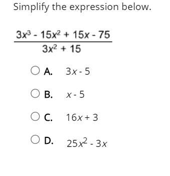 Solved Simplify the expression below. 3x3 - 15x2 + 15x - 75 | Chegg.com