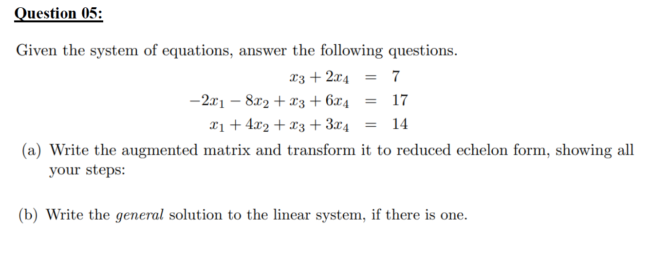 Solved Given The System Of Equations, Answer The Following | Chegg.com