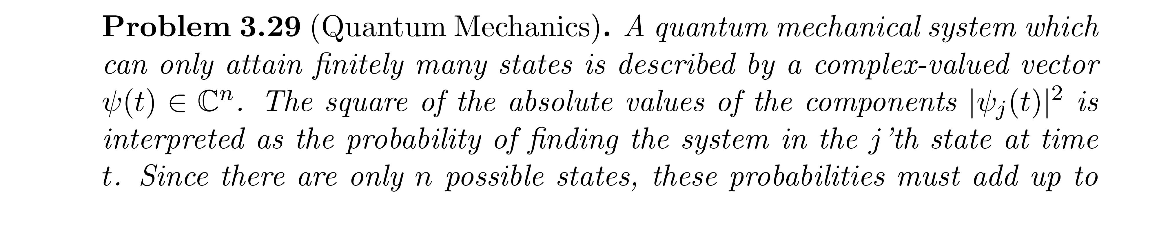 Solved 2 Problem 3.29 (Quantum Mechanics). A Quantum | Chegg.com