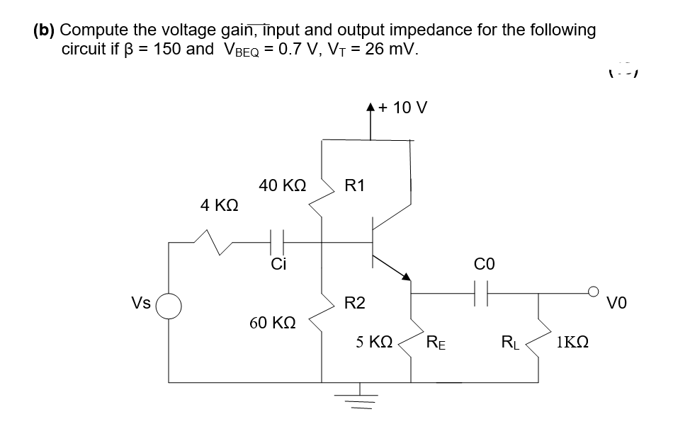 Solved (b) Compute the voltage gain, input and output | Chegg.com