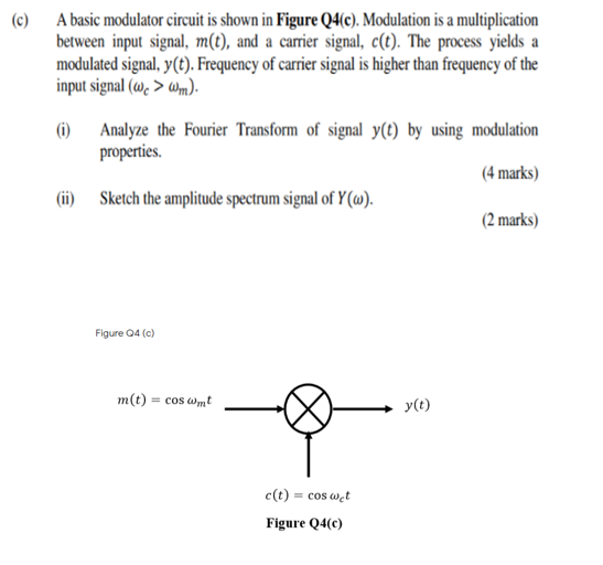 Modulation Property Problems Solved (c) A basic modulator circuit is shown in Figure | Chegg.com