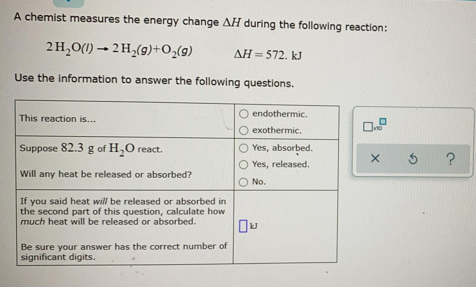 Solved A chemist measures the energy change AH during the