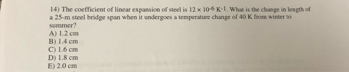 solved-14-the-coefficient-of-linear-expansion-of-steel-is-chegg