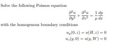 Solved Solve the following Poisson equation with the | Chegg.com