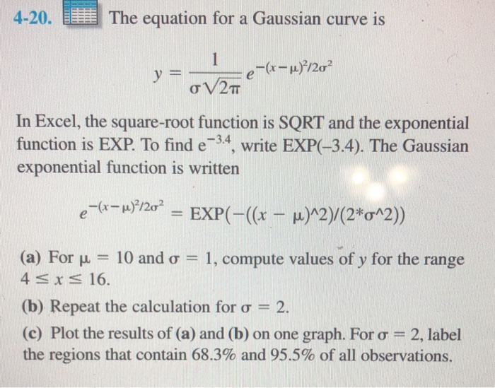 Solved 4-20. EThe equation for a Gaussian curve is In Excel, | Chegg.com