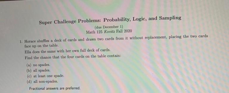 Solved Super Challenge Problems: Probability, Logic, and | Chegg.com