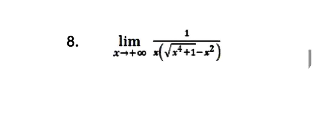 \( \lim _{x \rightarrow+\infty} \frac{1}{x\left(\sqrt{x^{4}+1}-x^{2}\right)} \)