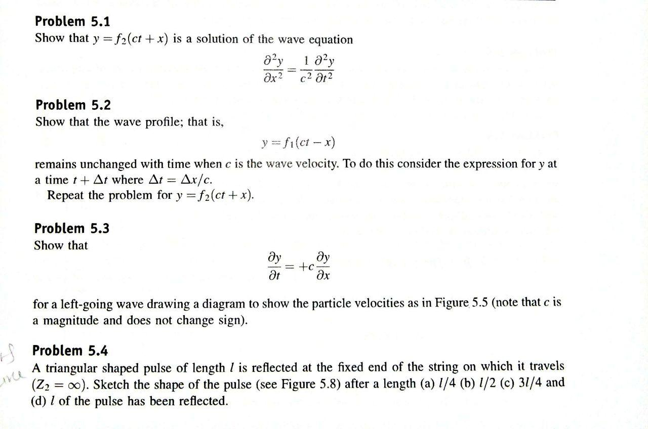 Solved Problem 5 1 Show That Y F2 Ct X Is A Solution O Chegg Com