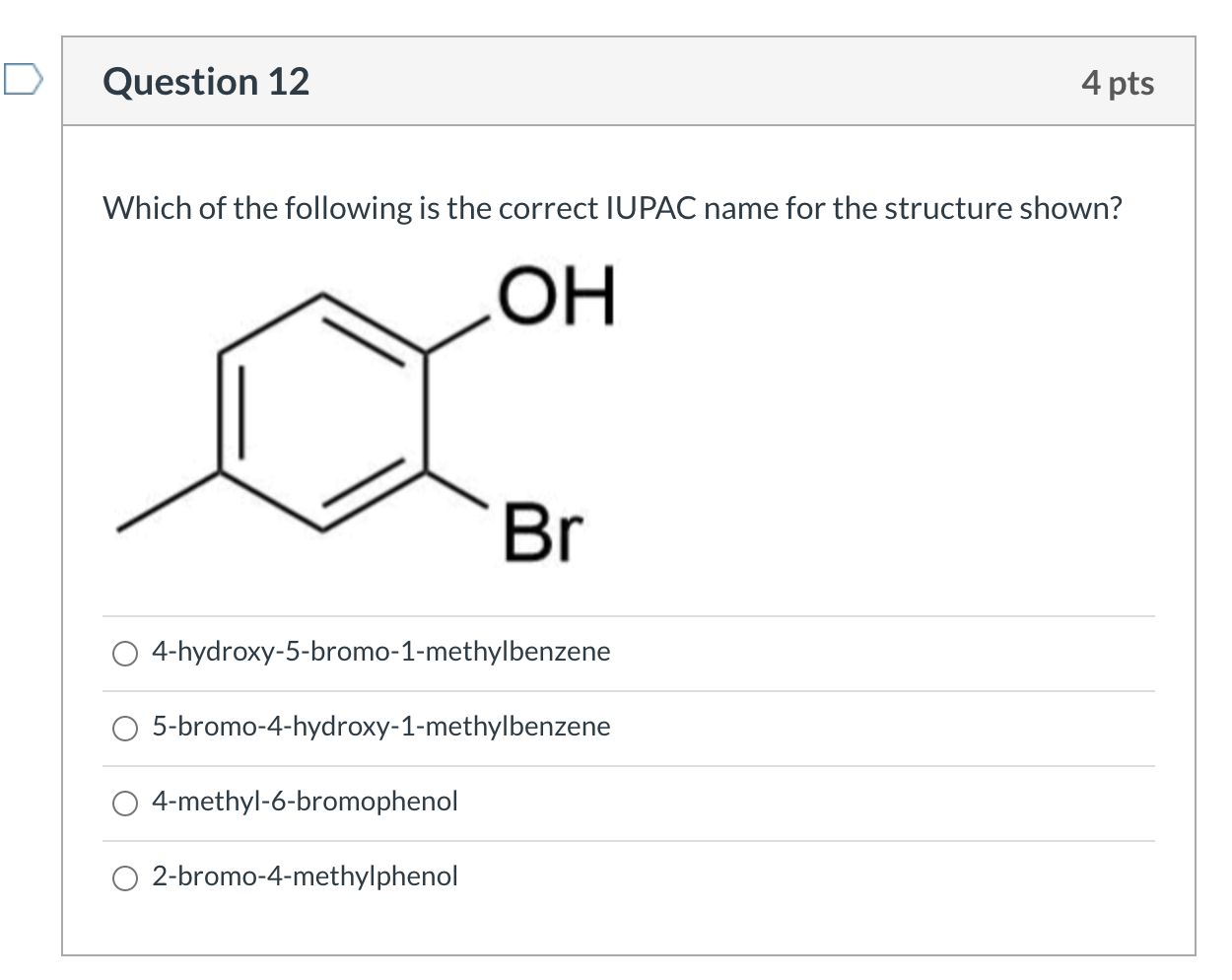 Solved D Question 12 4 Pts Which Of The Following Is The Chegg Com