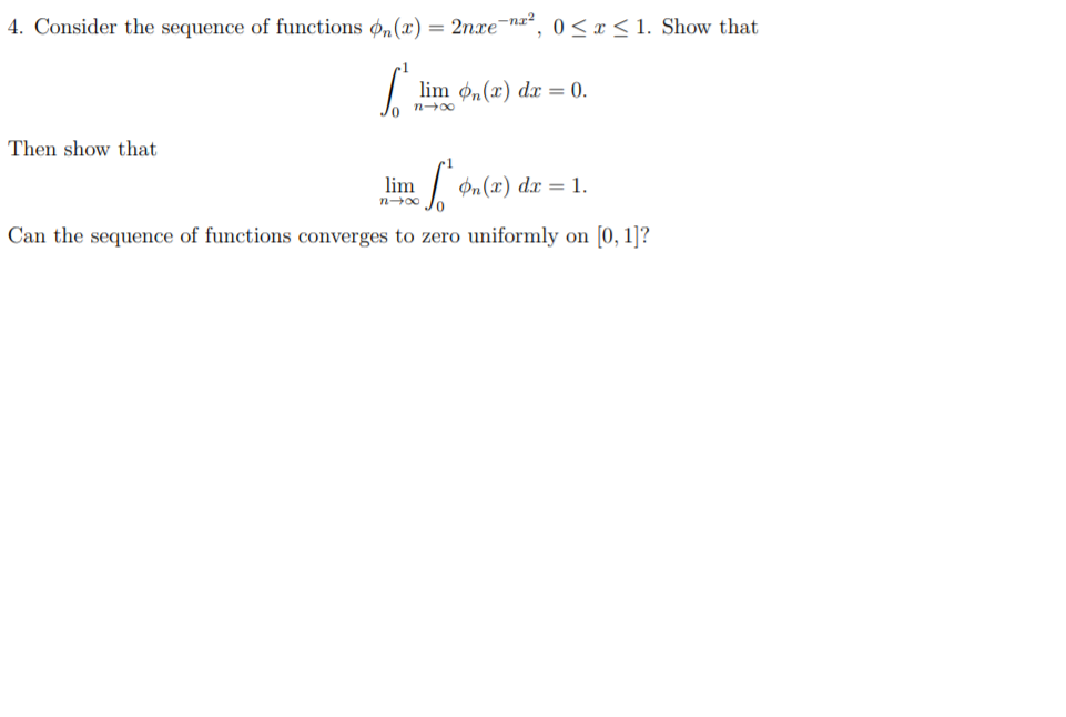 Solved 4. Consider the sequence of functions on (2) = | Chegg.com