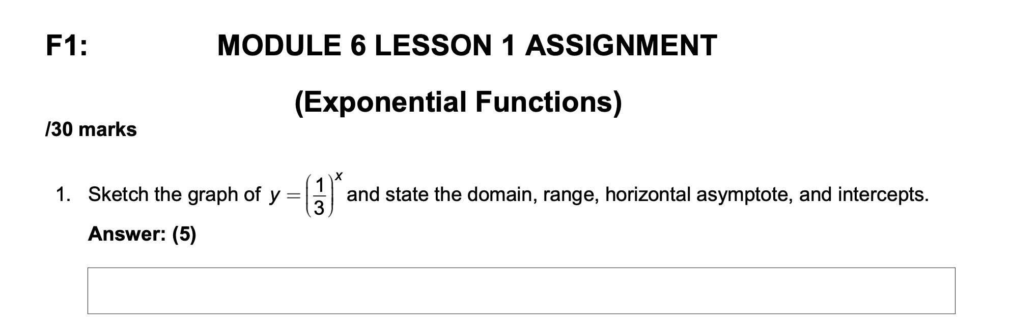 Solved F1: MODULE 6 LESSON 1 ASSIGNMENT (Exponential | Chegg.com