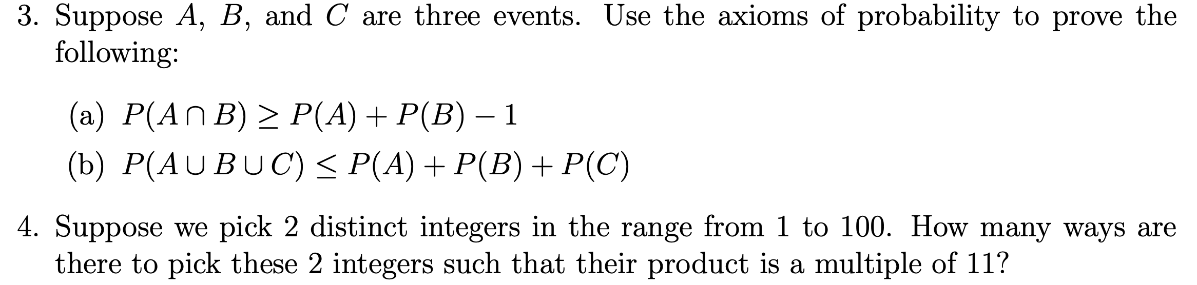 Solved 3. Suppose A B and C are three events. Use the Chegg