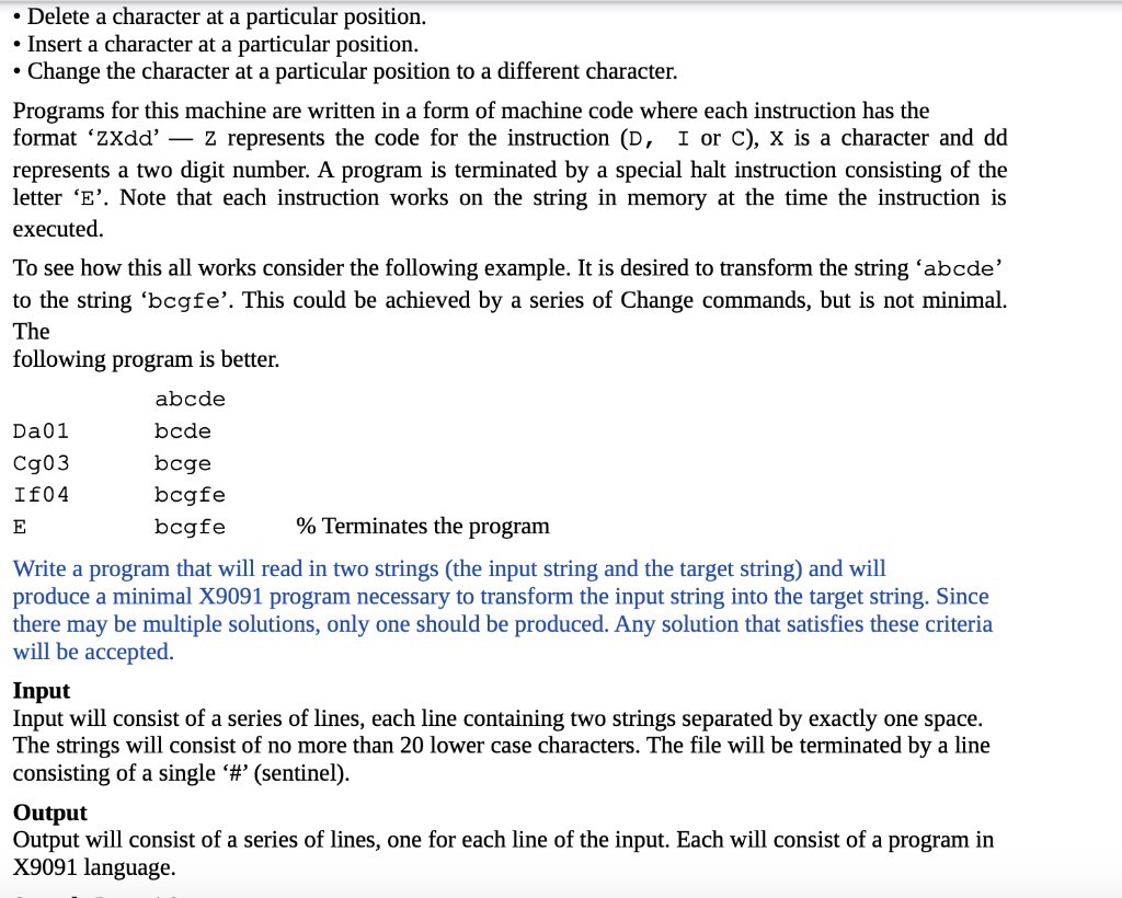 Write a program that will read in two strings (the | Chegg.com