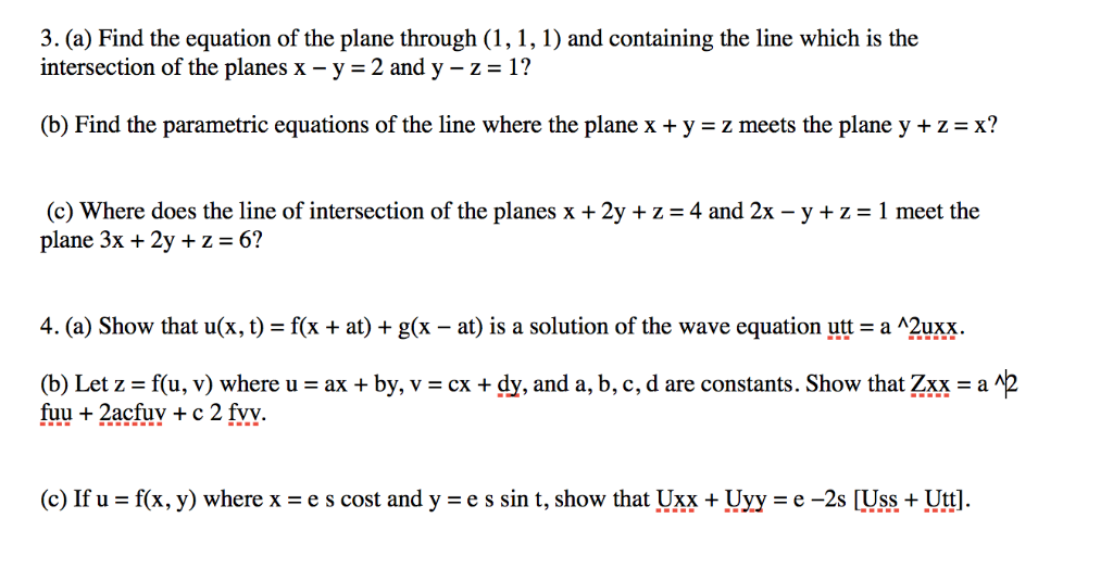 Solved 3 A Find The Equation Of The Plane Through 1 1 Chegg Com
