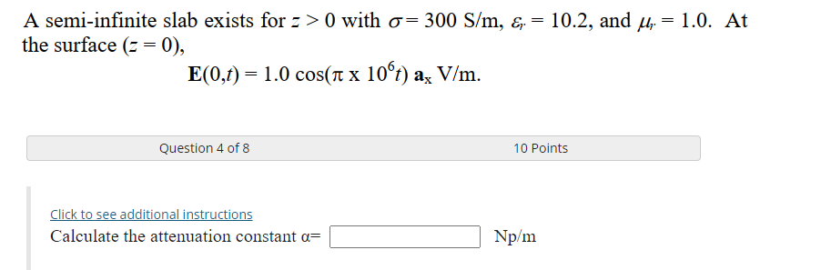 Solved B Calculate The Intrinsic Impedance H Ej º Chegg Com