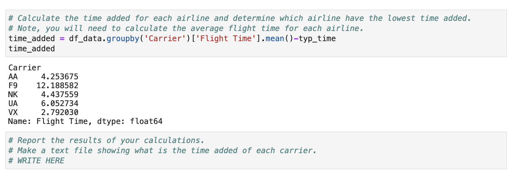 Solved Language: Python Make a text file showing what is the | Chegg.com