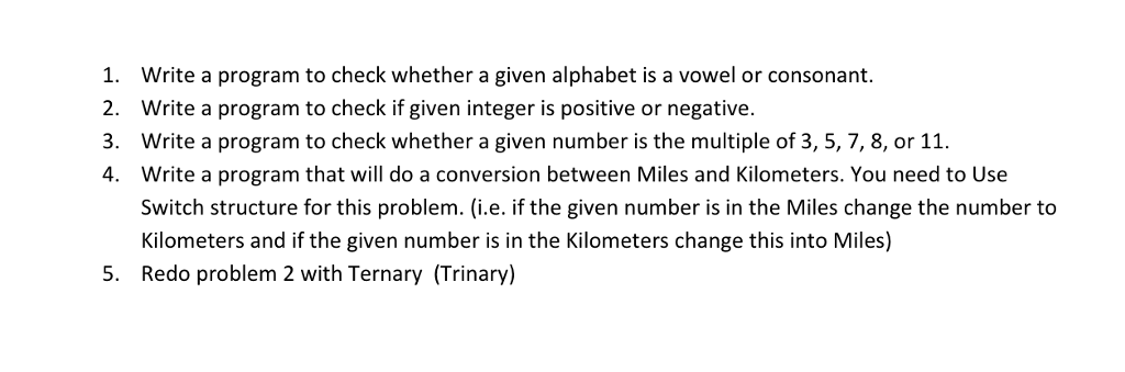 Solved 1. Write a program to check whether a given alphabet | Chegg.com