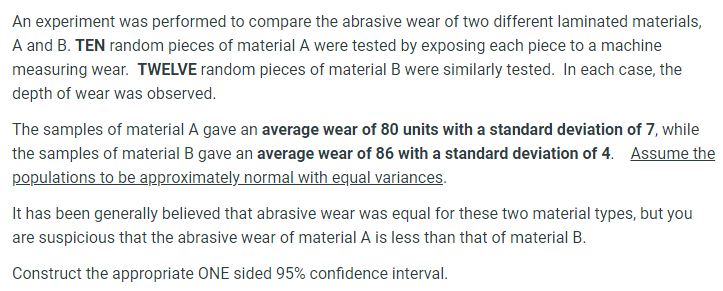 Solved An Experiment Was Performed To Compare The Abrasive | Chegg.com