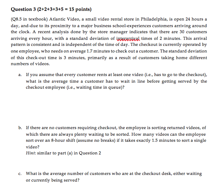 Solved Question 3 (2+2+3+3+5-15 points) (Q8.5 in textbook) | Chegg.com