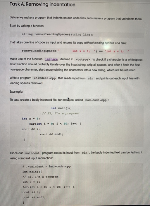 Solved Task A Removing indentation Before we make a program | Chegg.com