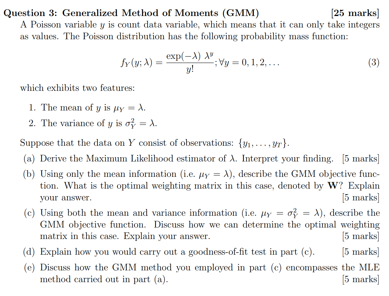 Solved Question 3: Generalized Method of Moments (GMM) [25 | Chegg.com