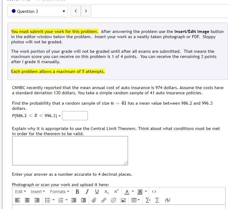 Solved Question 3 > You must submit your work for this | Chegg.com