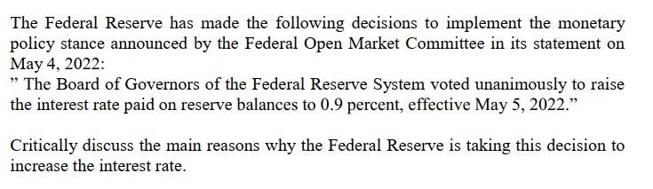 Solved The Federal Reserve Has Made The Following Decisions | Chegg.com