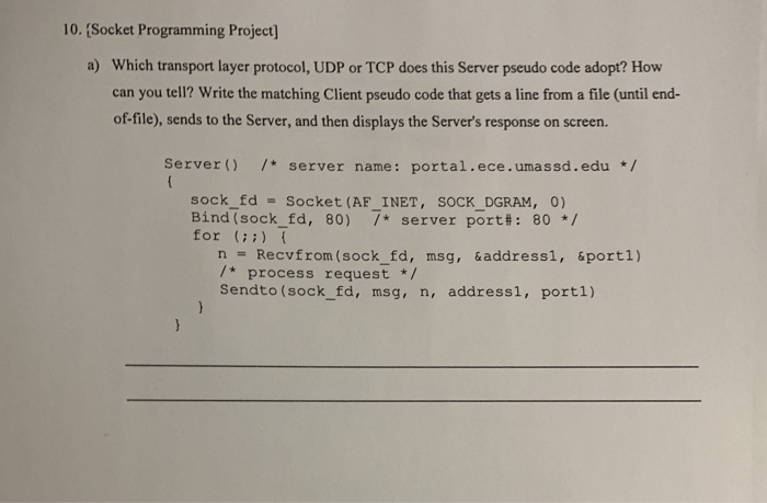 10. [Socket Programming Project] a) Which transport | Chegg.com