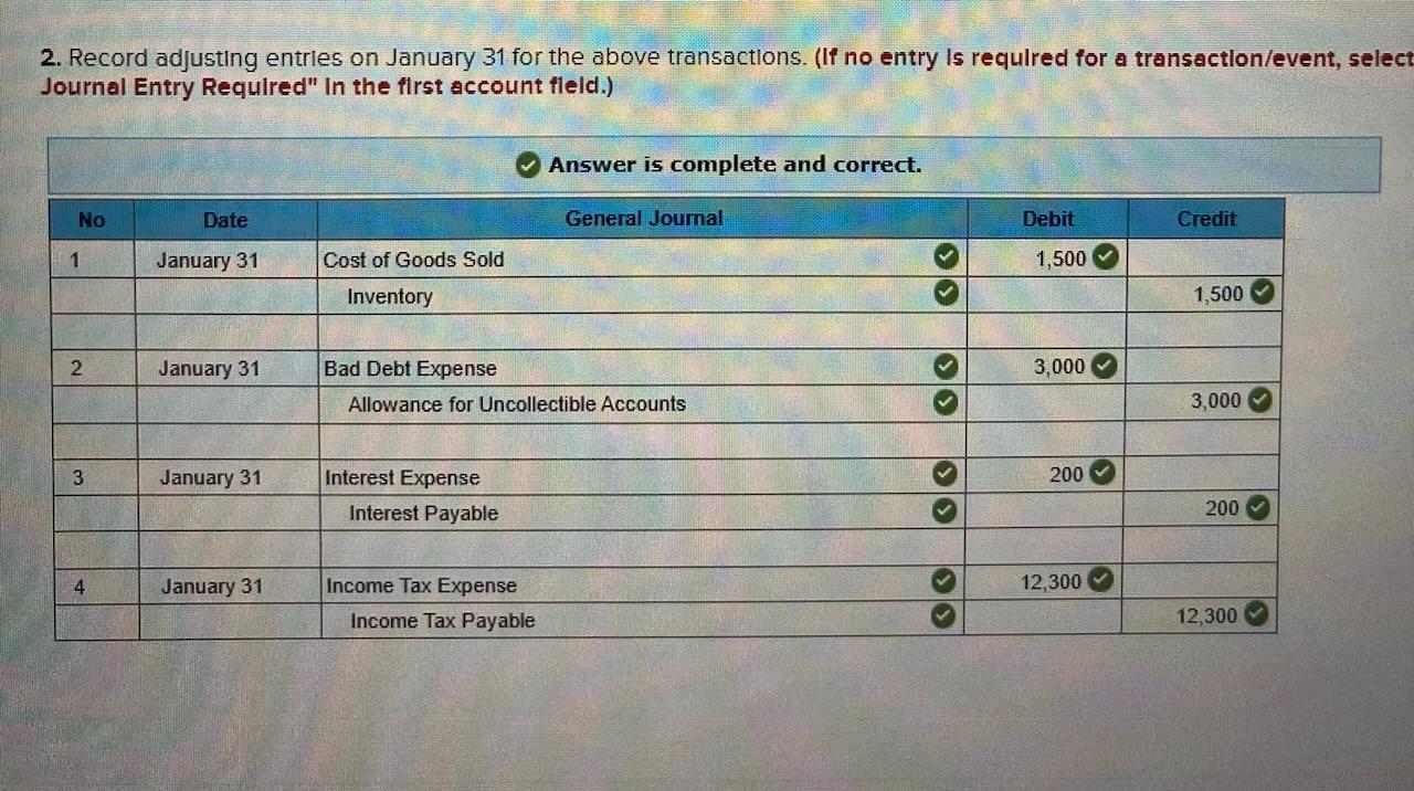 2. Record adjusting entries on January 31 for the above transactions. (If no entry Is requlred for a transactlon/event, sele 