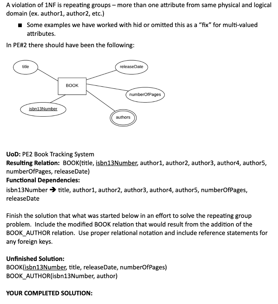 Solved A violation of 1NF is repeating groups - more than | Chegg.com